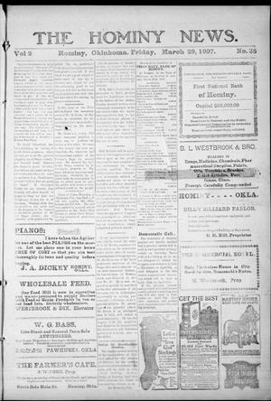The Hominy News. (Hominy, Okla.), Vol. 2, No. 35, Ed. 1 Friday, March 29, 1907