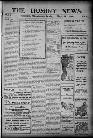 The Hominy News. (Hominy, Okla.), Vol. 2, No. 44, Ed. 1 Friday, May 31, 1907