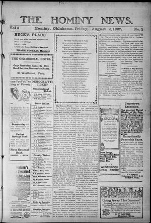 The Hominy News. (Hominy, Okla.), Vol. 3, No. 1, Ed. 1 Friday, August 2, 1907
