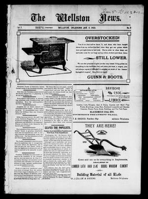 Primary view of object titled 'The Wellston News. (Wellston, Okla.), Vol. 7, No. 3, Ed. 1 Friday, January 5, 1900'.