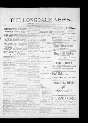 The Longdale News. (Longdale, Okla.), Vol. 6, No. 39, Ed. 1 Friday, February 22, 1907