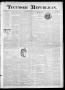Newspaper: Tecumseh Republican. (Tecumseh, Okla.), Vol. 7, No. 45, Ed. 1 Friday,…