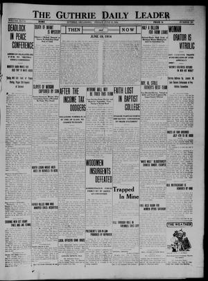 The Guthrie Daily Leader (Guthrie, Okla.), Vol. 47, No. 137, Ed. 1 Friday, June 19, 1914