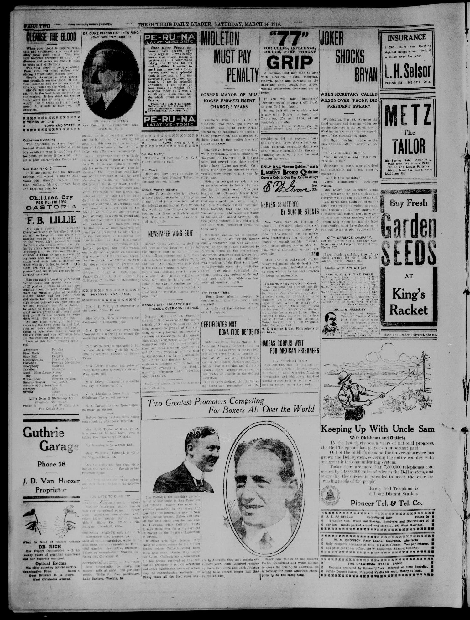 The Guthrie Daily Leader. (Guthrie, Okla.), Vol. 46, No. 54, Ed. 1 Saturday, March 14, 1914
                                                
                                                    [Sequence #]: 2 of 8
                                                