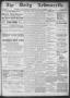 Newspaper: The Daily Ardmoreite. (Ardmore, Indian Terr.), Vol. 4, No. 13, Ed. 1 …
