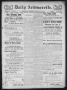 Newspaper: The Daily Ardmoreite. (Ardmore, Indian Terr.), Vol. 6, No. 188, Ed. 1…