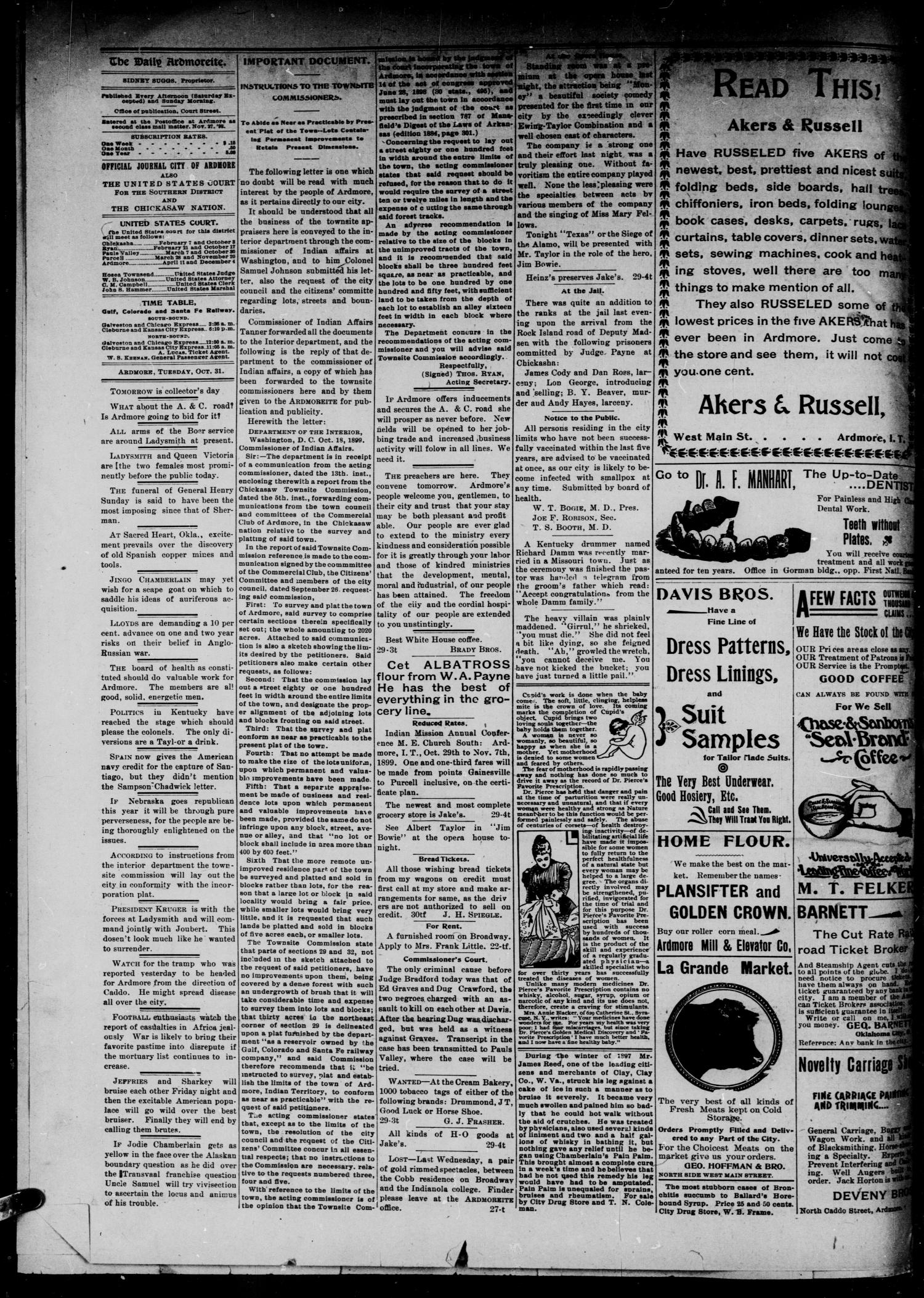 The Daily Ardmoreite. (Ardmore, Indian Terr.), Vol. 7, No. 3, Ed. 1 Tuesday, October 31, 1899
                                                
                                                    [Sequence #]: 2 of 4
                                                