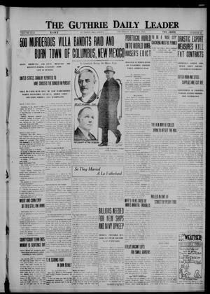 The Guthrie Daily Leader (Guthrie, Okla.), Vol. 50, No. 45, Ed. 1 Thursday, March 9, 1916