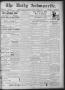 Newspaper: The Daily Ardmoreite. (Ardmore, Indian Terr.), Vol. 6, No. 117, Ed. 1…