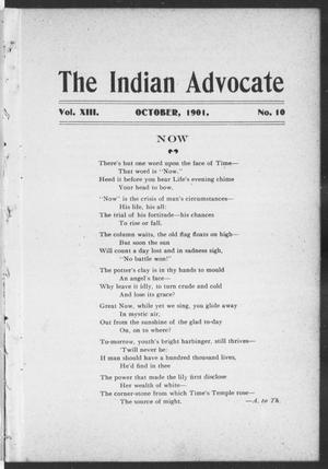 The Indian Advocate (Sacred Heart Mission, Okla. Terr.), Vol. 13, No. 10, Ed. 1, Tuesday, October 1, 1901