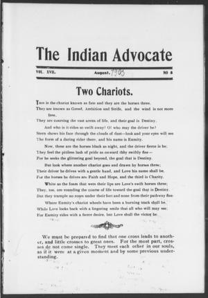 Primary view of object titled 'The Indian Advocate (Sacred Heart Mission, Okla. Terr.), Vol. 17, No. 8, Ed. 1, Tuesday, August 1, 1905'.