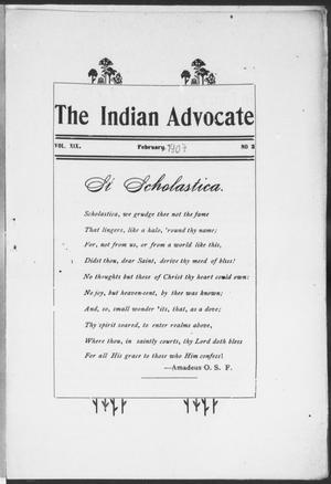 The Indian Advocate (Sacred Heart Mission, Okla. Terr.), Vol. 19, No. 2, Ed. 1, Friday, February 1, 1907