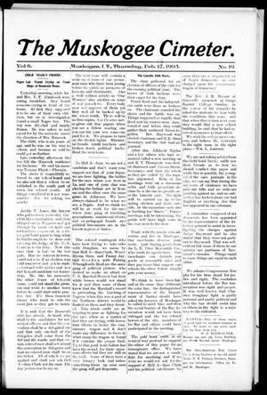 The Muskogee Cimeter. (Muskogee, Indian Terr.), Vol. 6, No. 19, Ed. 1, Thursday, February 16, 1905