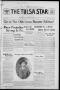 Thumbnail image of item number 1 in: 'The Tulsa Star (Tulsa, Okla.), Vol. 2, No. 34, Ed. 1, Saturday, June 20, 1914'.