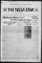 Thumbnail image of item number 1 in: 'The Tulsa Star (Tulsa, Okla.), Vol. 2, No. 43, Ed. 1, Saturday, August 29, 1914'.