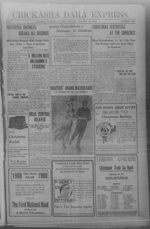 Chickasha Daily Express. (Chickasha, Okla.), Vol. 8, No. 300, Ed. 1 Tuesday, December 24, 1907