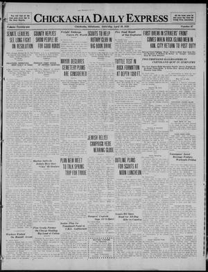 Chickasha Daily Express (Chickasha, Okla.), Vol. 21, No. 87, Ed. 1 Saturday, April 10, 1920