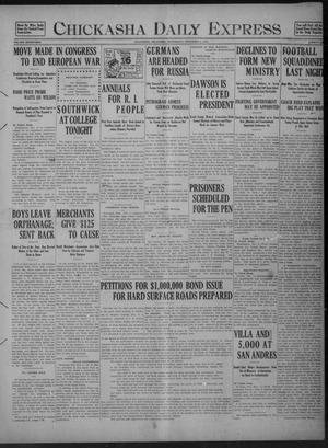 Chickasha Daily Express (Chickasha, Okla.), Vol. 17, No. 289, Ed. 1 Wednesday, December 6, 1916