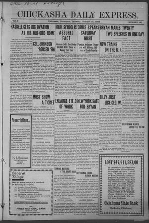 Chickasha Daily Express. (Chickasha, Okla.), Vol. 9, No. 242, Ed. 1 Thursday, October 15, 1908
