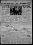 Newspaper: Chickasha Daily Express (Chickasha, Okla.), Vol. 22, No. 180, Ed. 1 W…