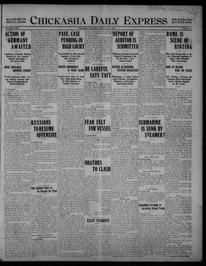 Chickasha Daily Express (Chickasha, Okla.), Vol. SIXTEEN, No. 115, Ed. 1 Friday, May 14, 1915