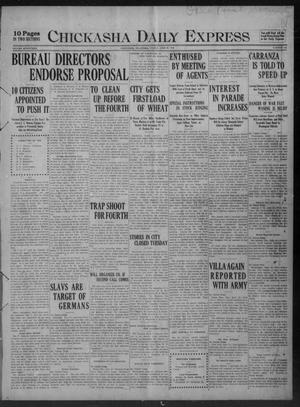 Chickasha Daily Express (Chickasha, Okla.), Vol. 17, No. 156, Ed. 1 Friday, June 30, 1916
