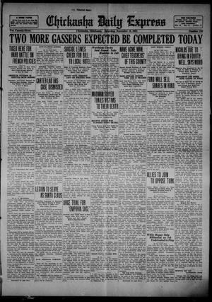 Chickasha Daily Express (Chickasha, Okla.), Vol. 23, No. 184, Ed. 1 Saturday, November 18, 1922