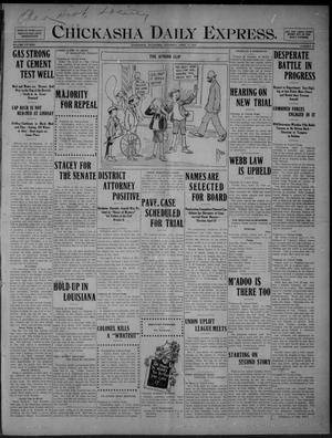 Chickasha Daily Express. (Chickasha, Okla.), Vol. FIFTEEN, No. 87, Ed. 1 Saturday, April 11, 1914