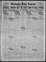 Primary view of Chickasha Daily Express (Chickasha, Okla.), Vol. 23, No. 75, Ed. 1 Thursday, July 13, 1922