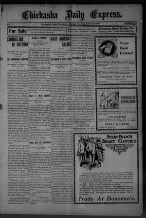 Primary view of object titled 'Chickasha Daily Express. (Chickasha, Indian Terr.), Vol. 7, No. 96, Ed. 1 Monday, April 23, 1906'.