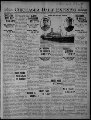 Chickasha Daily Express (Chickasha, Okla.), Vol. SIXTEEN, No. 313, Ed. 1 Tuesday, November 30, 1915