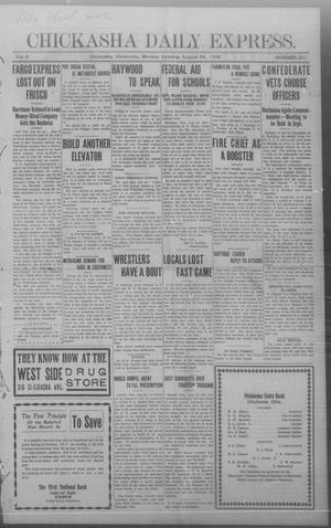 Chickasha Daily Express. (Chickasha, Okla.), Vol. 9, No. 201, Ed. 1 Monday, August 24, 1908