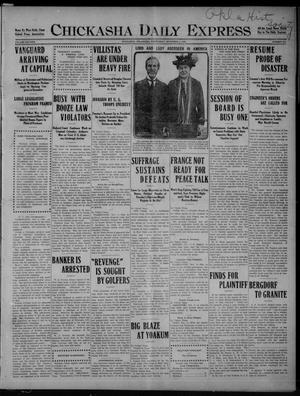 Chickasha Daily Express (Chickasha, Okla.), Vol. SIXTEEN, No. 291, Ed. 1 Wednesday, November 3, 1915