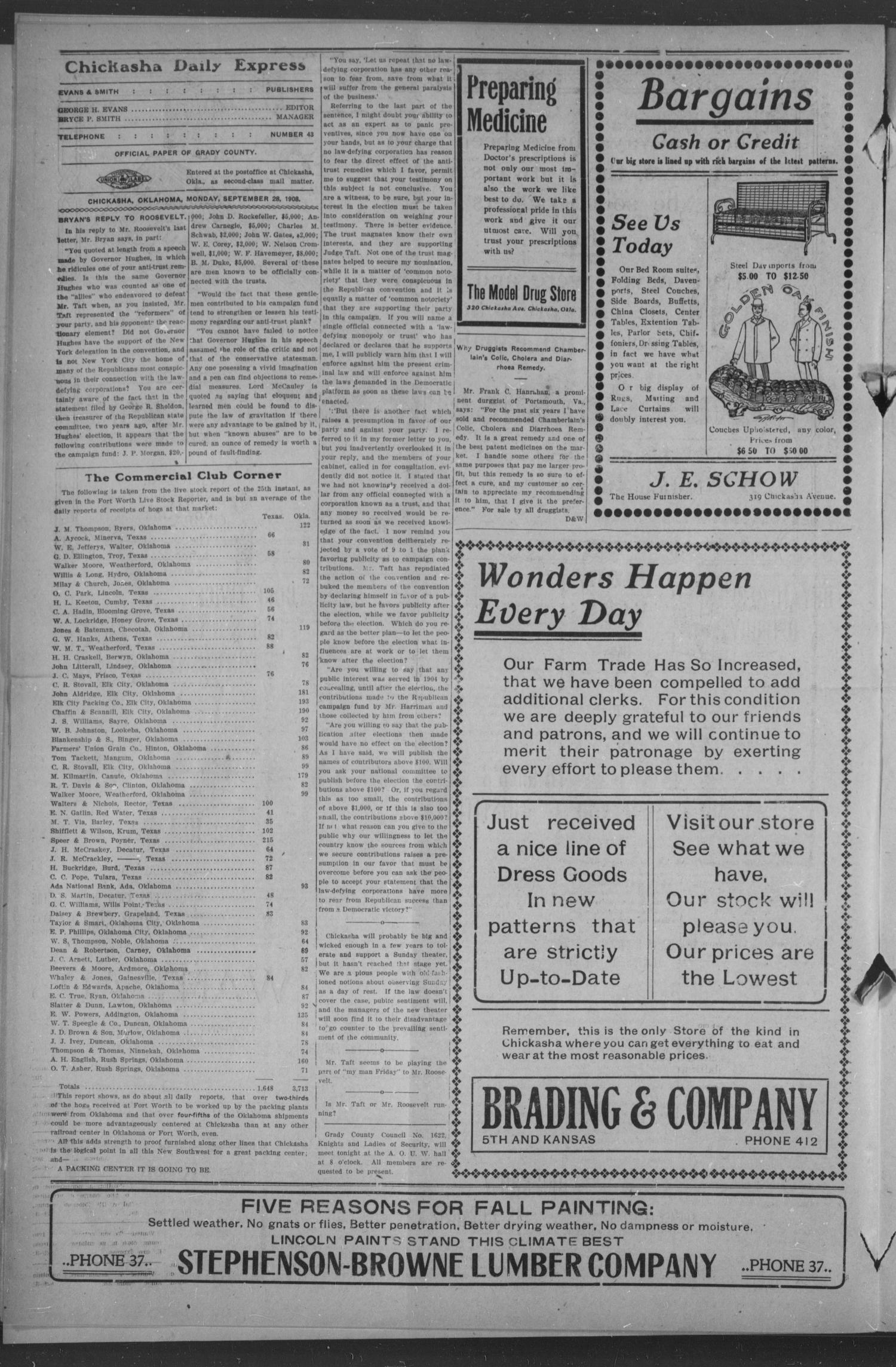Chickasha Daily Express. (Chickasha, Okla.), Vol. 9, No. 230, Ed. 1 Monday, September 28, 1908
                                                
                                                    [Sequence #]: 4 of 8
                                                