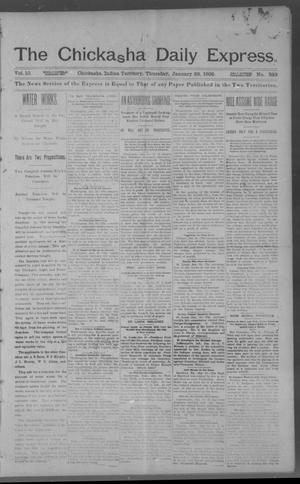 The Chickasha Daily Express. (Chickasha, Indian Terr.), Vol. 10, No. 343, Ed. 1 Thursday, January 23, 1902
