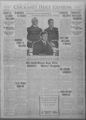 Chickasha Daily Express. (Chickasha, Okla.), Vol. THIRTEEN, No. 56, Ed. 1 Tuesday, March 5, 1912