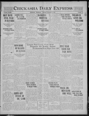 Chickasha Daily Express (Chickasha, Okla.), Vol. 20, No. 53, Ed. 1 Monday, February 24, 1919