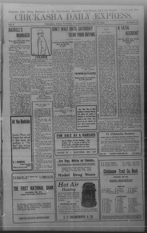 Chickasha Daily Express. (Chickasha, Indian Terr.), Vol. 8, No. 97, Ed. 1 Thursday, April 25, 1907