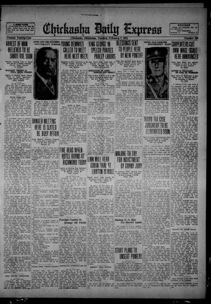 Chickasha Daily Express (Chickasha, Okla.), Vol. 22, No. 250, Ed. 1 Tuesday, February 7, 1922