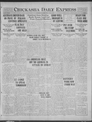 Chickasha Daily Express (Chickasha, Okla.), Vol. 19, No. 141, Ed. 1 Monday, June 17, 1918