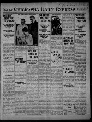 Chickasha Daily Express (Chickasha, Okla.), Vol. SIXTEEN, No. 202, Ed. 1 Wednesday, July 21, 1915
