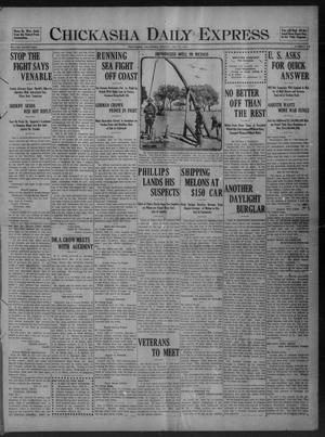 Chickasha Daily Express (Chickasha, Okla.), Vol. 17, No. 175, Ed. 1 Monday, July 24, 1916