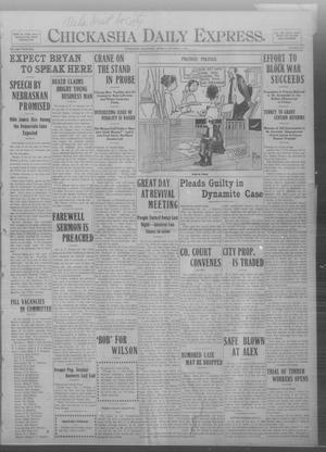 Chickasha Daily Express. (Chickasha, Okla.), Vol. THIRTEEN, No. 237, Ed. 1 Monday, October 7, 1912