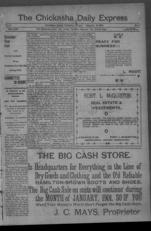 The Chickasha Daily Express (Chickasha, Indian Terr.), Vol. 2, No. 5, Ed. 1 Friday, January 4, 1901