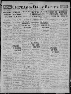 Chickasha Daily Express (Chickasha, Okla.), Vol. 21, No. 14, Ed. 1 Friday, January 16, 1920