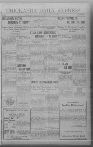 Chickasha Daily Express. (Chickasha, Okla.), Vol. 9, No. 62, Ed. 1 Friday, March 13, 1908