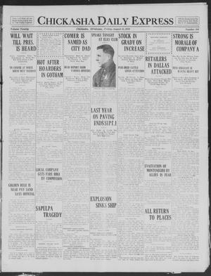 Chickasha Daily Express (Chickasha, Okla.), Vol. 20, No. 194, Ed. 1 Friday, August 15, 1919