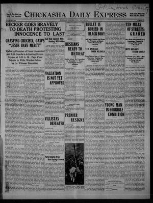 Chickasha Daily Express (Chickasha, Okla.), Vol. SIXTEEN, No. 210, Ed. 1 Friday, July 30, 1915
