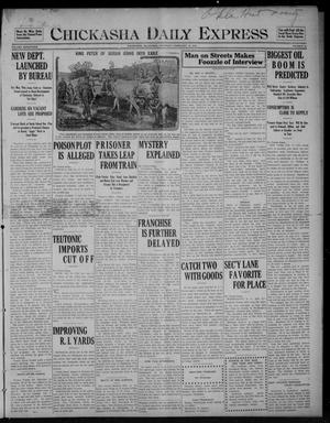 Chickasha Daily Express (Chickasha, Okla.), Vol. SEVENTEEN, No. 37, Ed. 1 Saturday, February 12, 1916
