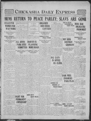 Chickasha Daily Express (Chickasha, Okla.), Vol. 19, No. 5, Ed. 1 Saturday, January 5, 1918